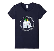 1 Year Together Still Stuck Like Glue Tshirt Anniversary
