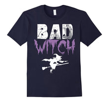 Bad Witch Shirt Funny Halloween Womens Gift Idea T-Shirt