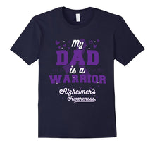 My Dad Is a Warrior - Alzheimer's Awareness T-Shirt