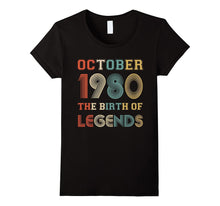 October 1980 the Birth of Legends Birthday T-Shirt