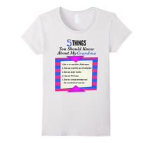 5 Things You Should Know About My Grandma Tshirt