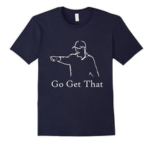 Go Get That Ball Golf T Shirt | Golf Attitude Designs