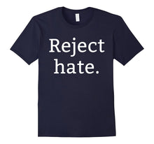 "Reject Hate" Progressive Unity Peace & Equality T-Shirt