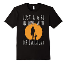 Just a Girl in Love With Her Dachshund
