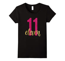 11th Birthday Shirt Gift Gold Girls Eleven 11 Daughter Pink