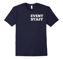 Event Staff T Shirt for Costume, Birthday Party T Shirt