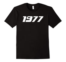 1977 Printed T-Shirt for 70's Birthdays Events Graduations