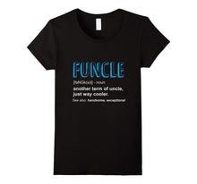 Funcle T-Shirt Like a Dad Only Cooler - Mens Gift Fun Uncle