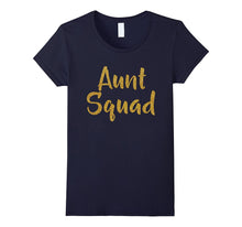 Aunt Squad T-Shirt