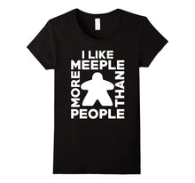 I Like Meeple More Than People T-Shirt for Board Game Lovers