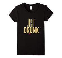 Funny Bridesmaid Shirt Just Drunk Bachelorette Wedding Gold