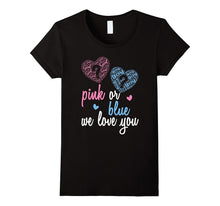Pink or Blue We Love You Gender Reveal Party Graphic T-Shirt