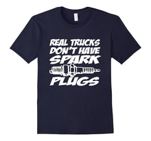 Real Trucks Don't Have Spark Plugs, Funny 4x4 Racing T-Shirt