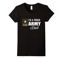 I'm a Proud Army Dad T-Shirt
