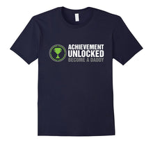 Achievement Unlocked Shirt | Become a Daddy