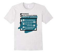 5 Things You Should Know About My Grandma Tshirt