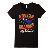 Stellar Grandpy I'm Outta This World Family T-Shirt