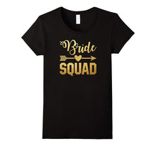 Bachelorette Party - Bridesmaids Bride Squad T-Shirt