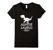 Auntie Saurus Rex T-Shirt Cute Gifts for Aunts