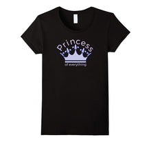 "Princess of Everything" Tell-All No Secret Females Best Tee