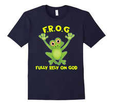 Frog Fully Rely on God Shirt Christianity Novelty Items Gift