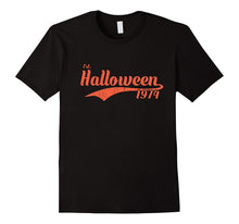 Est Halloween 1974 Shirt Awesome 43rd Birthday Gifts TShirt