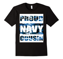 Navy Cousin Tshirt Proud Navy Family Navy Apparel