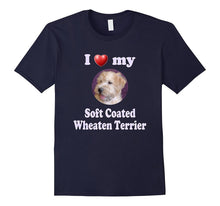 I Love My Soft Coated Wheaten Terrier
