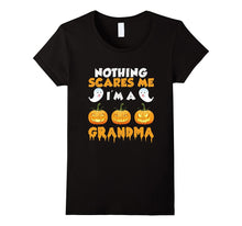 Nothing Scares Me I'm a Grandma Family Halloween T-Shirt