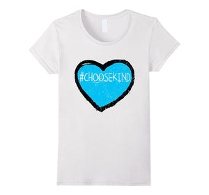 #ChooseKind T Shirt Choose Kind Shirt Anti Bullying T Shirt