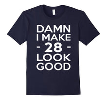 28 Years Old Look Good-28th Birthday Gift Ideas for Her/Him