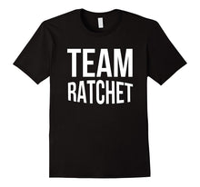 Team Ratchet Gangsta Funny T Shirt