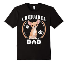 Mens Chihuahua Dad T-Shirt Chihuahua Gift for Fathers Day 2017