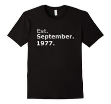 Est September 1977 Shirt Funny 40rd Birthday Gifts TShirt