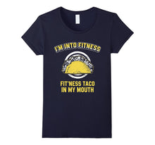 Fit'Ness Taco in My Mouth Taco T-Shirt