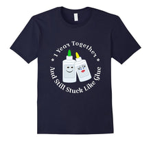 1 Year Together Still Stuck Like Glue Tshirt Anniversary
