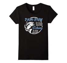 Pawpaw T-Shirt - Fishing Is My Game!