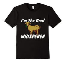 I'm the Goat Whisperer T Shirt Ranch Farm Ewe