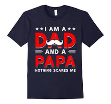 A Dad and a Papa. Funny Family Tshirt Daddy Fathers Day Gift