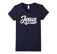 Jesus My Savior Faith Based Christian Quote T-Shirts