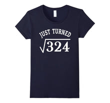 18 Years Old Just Turn Square Root 324 18th Birthday T-Shirt