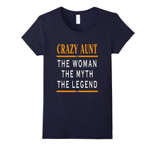 Crazy Aunt Shirt