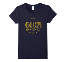 1987 Veni Vidi Vici T-Shirt 30 Yrs Old Bday 30th Birthday