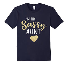 I'm the Sassy Aunt Family Heart T Shirt for Sisters, Girls