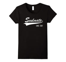 10th Anniversary Gifts Soulmate Since 2007 Couple Tshirt