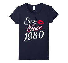 Sexy Since 1980 Funny Birthday Gift T-Shirt