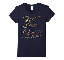 3rd Wedding Anniversary Tshirt We Still Do Gifts for Couples