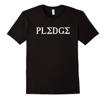 Funny Greek Life Pledge Fraternity Sorority Rush T-Shirt