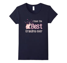 I Have the Best Grandma Ever T-Shirt