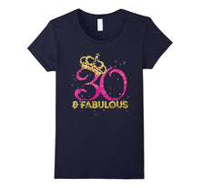 30th Birthday Women Fabulous Queen Shirt